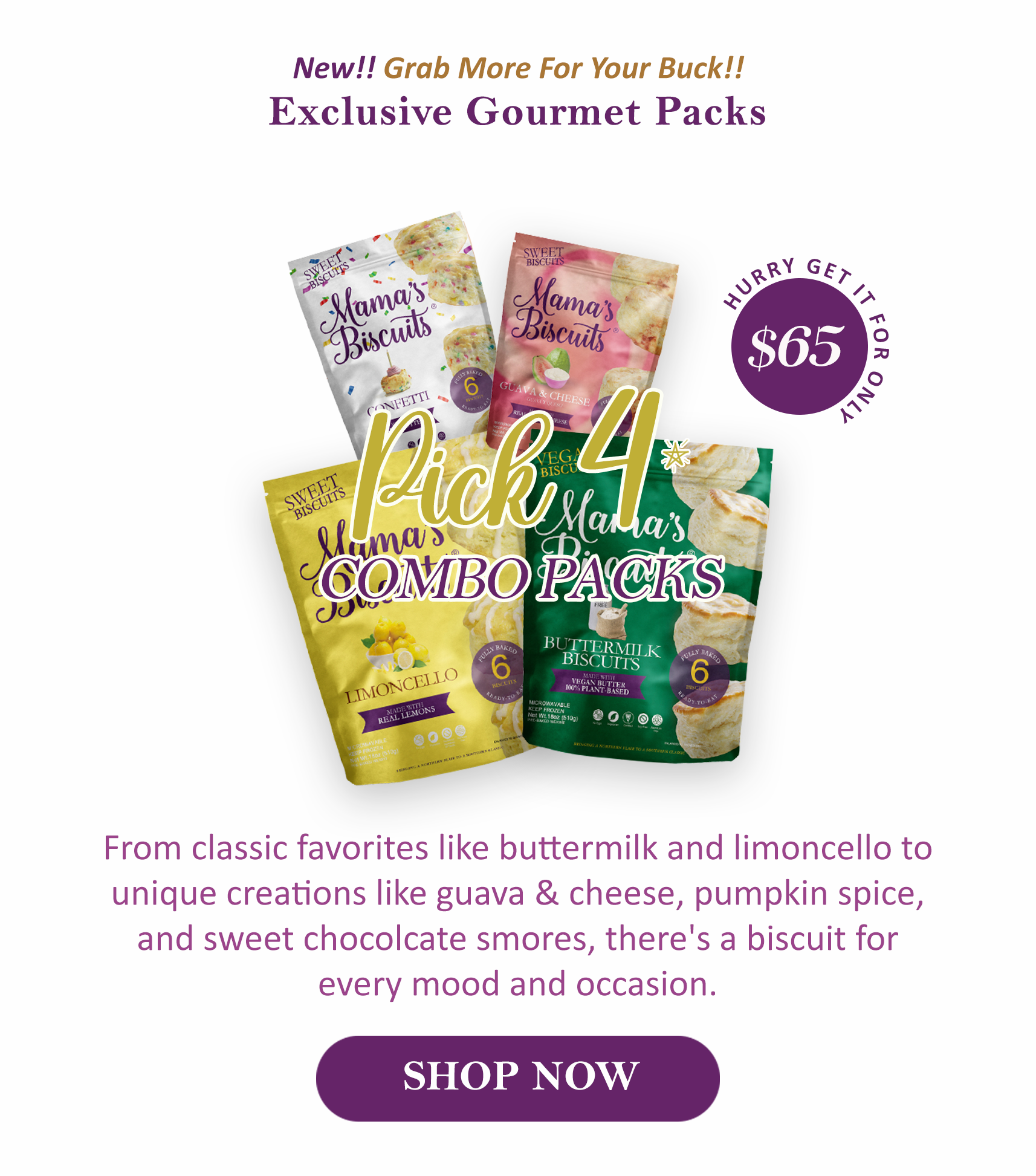 What sets Mama's Biscuits apart is their incredible taste. Bite into one of these golden, flaky delights, and you'll be greeted with a burst of flavors that will leave your taste buds dancing with joy. The perfect balance of buttery goodness and a hint of sweetness makes these biscuits an irresistible treat for breakfast, lunch, or dinner.